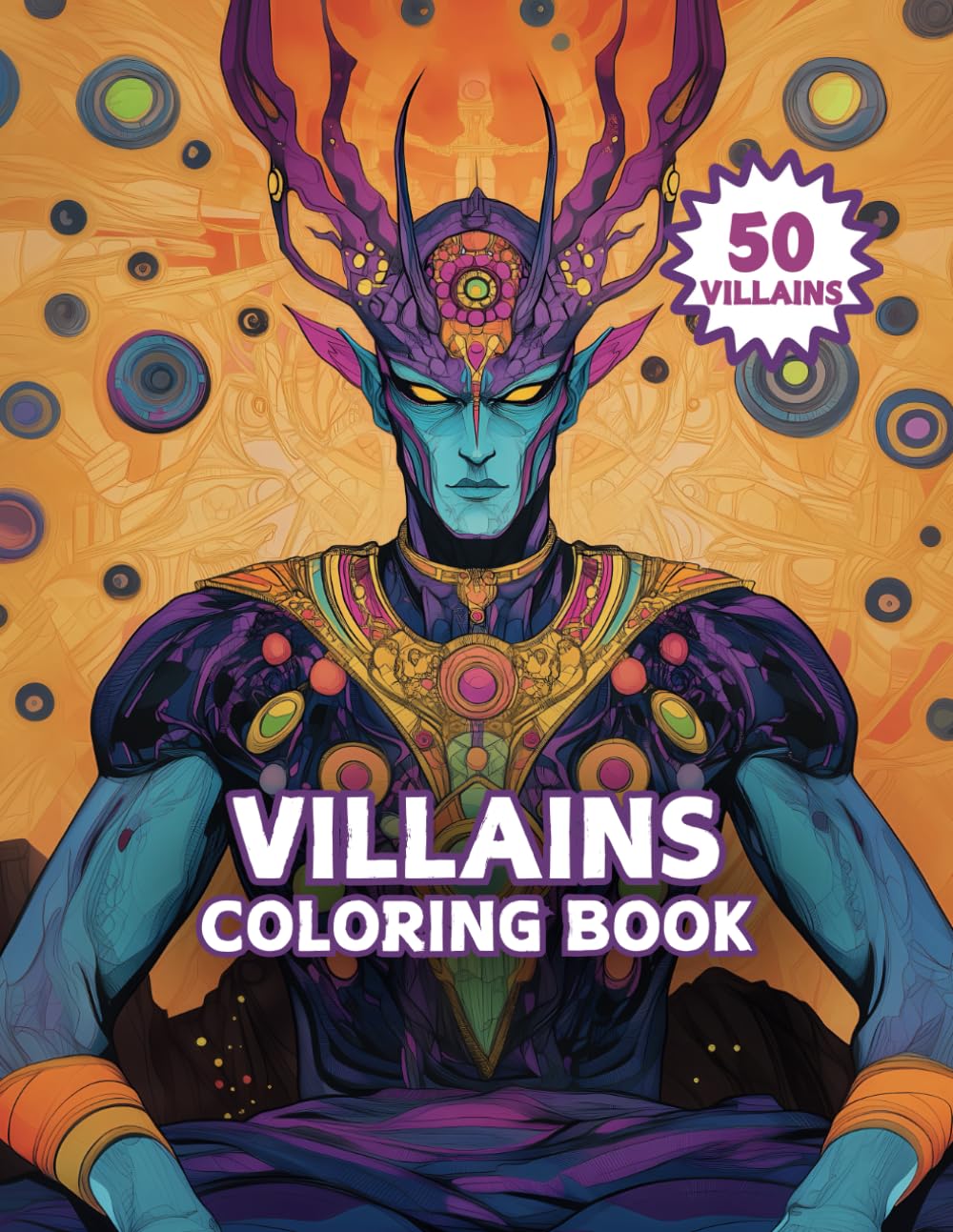 Amazon.com: Villains Coloring Book: 50 Original Villains: Creative Designs For All Villains and ...