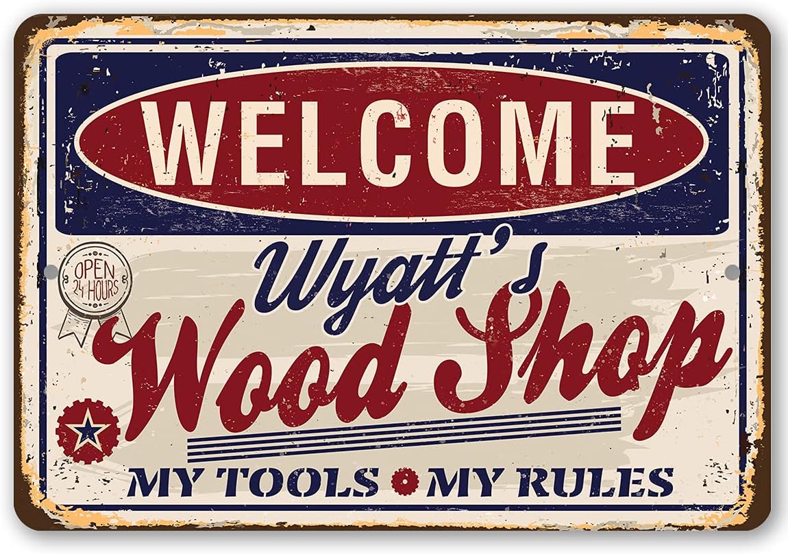 Personalized - Woodshop - Vintage Woodworking Gifts Sign, Custom Wood Shop Metal Sign for Dad and Garage, Funny Father's Day and Carpenters Gift, 8x12 or 12x18 Indoor or Outdoor Durable Metal Sign
