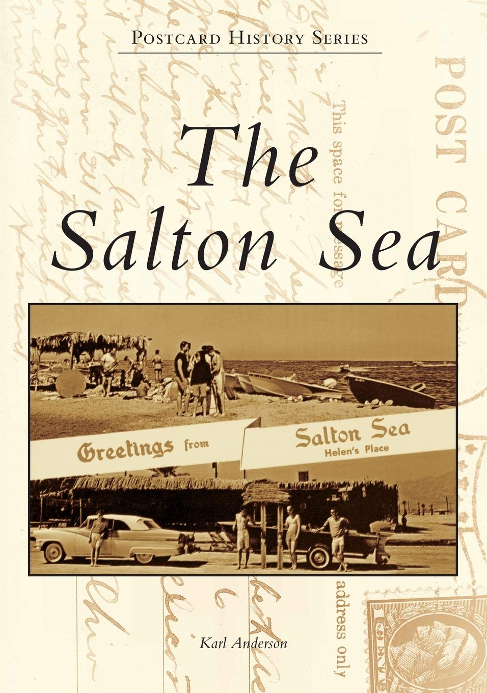 The Salton Sea (Postcard History Series)