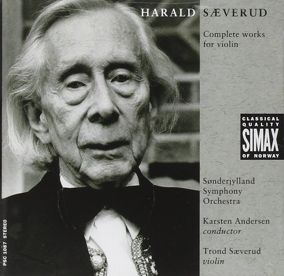 Harald Saeverud - Violin Concerto; Violin Music