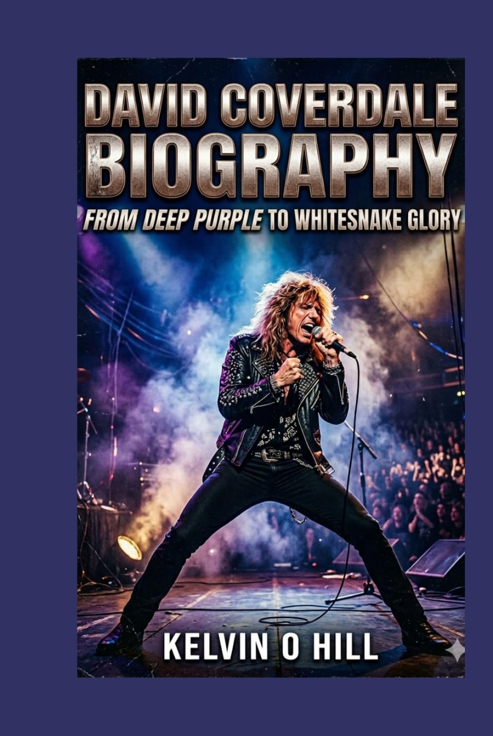 David Coverdale Biography: From Deep Purple to Whitesnake Glory