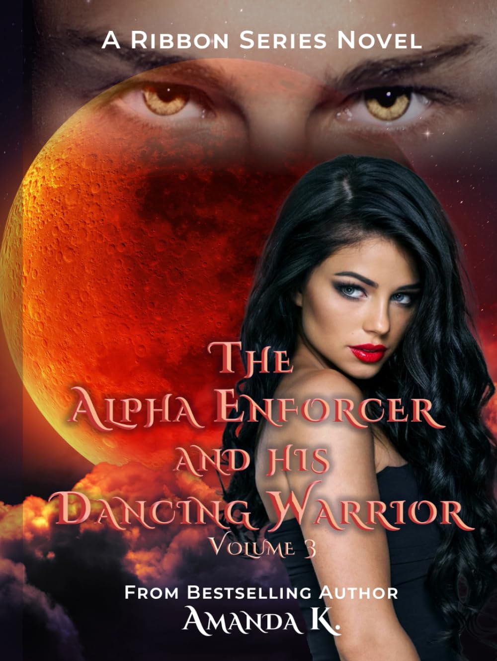 The Alpha Enforcer and His Dancing Warrior Volume 3 (Ribbon Series)
