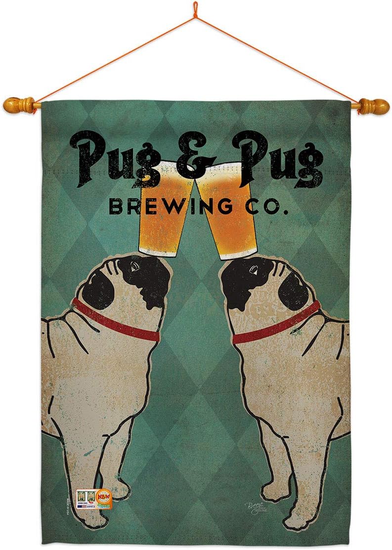 Pug and Brewing House Flag Dowel Set Animals Dog Puppy Spoiled Paw Canine Fur Pet Nature Farm Animal Creature Small Decorative Gift Yard Banner Made In USA 28 X 40