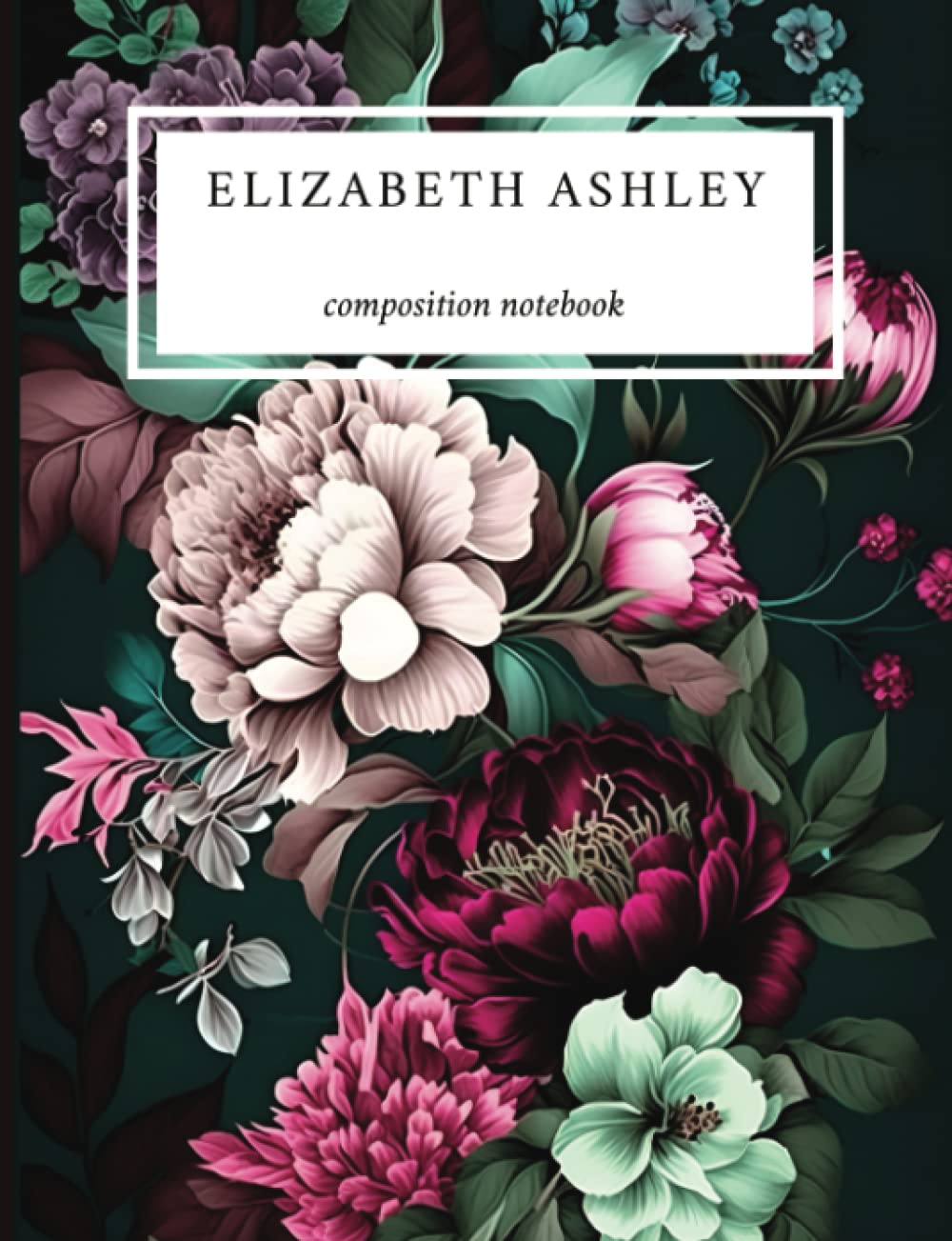 Elizabeth Ashley Composition Notebook | Opulence Floral Design | 120 Paged College Lined With Field