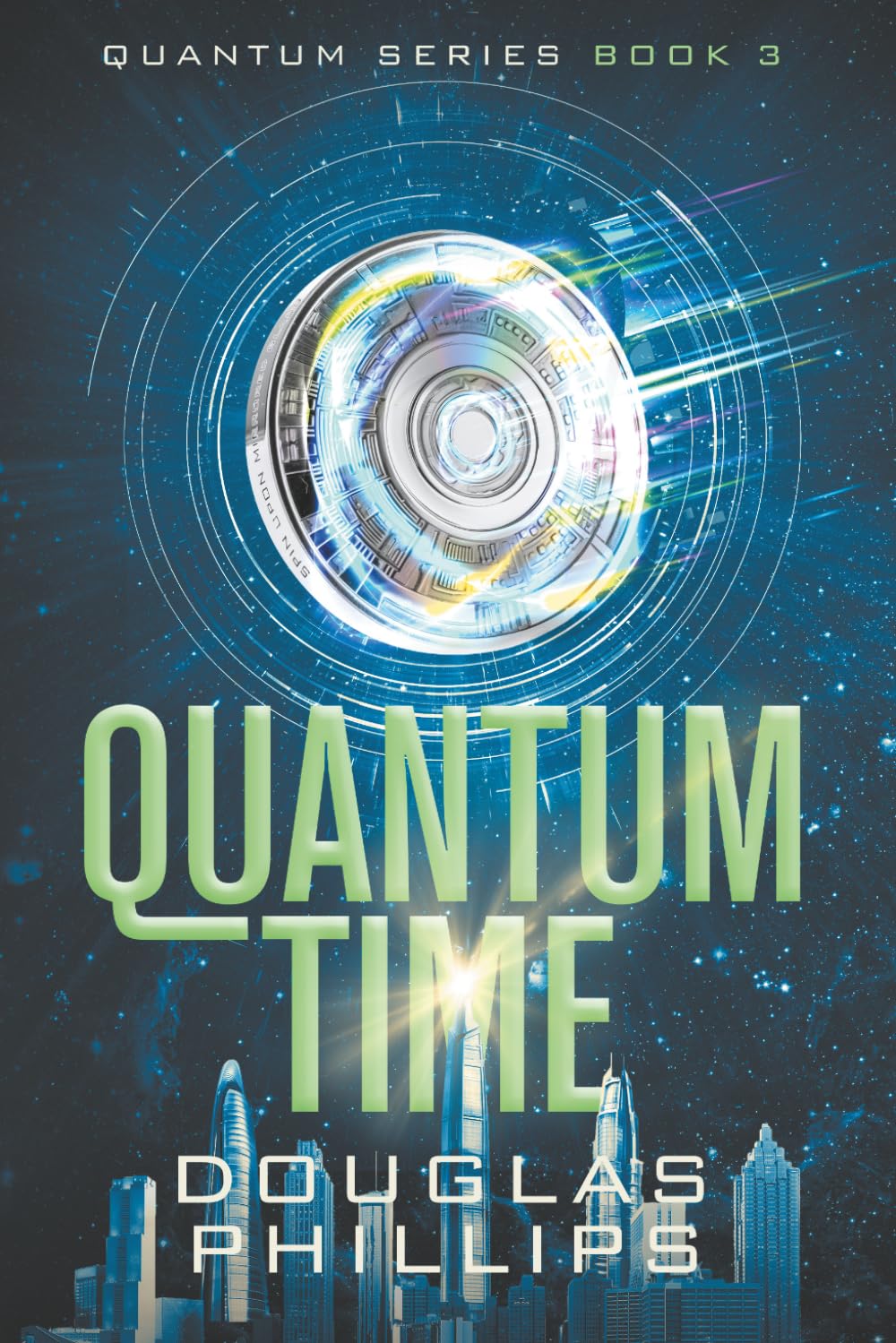 Quantum Time: 3 (Quantum Series)