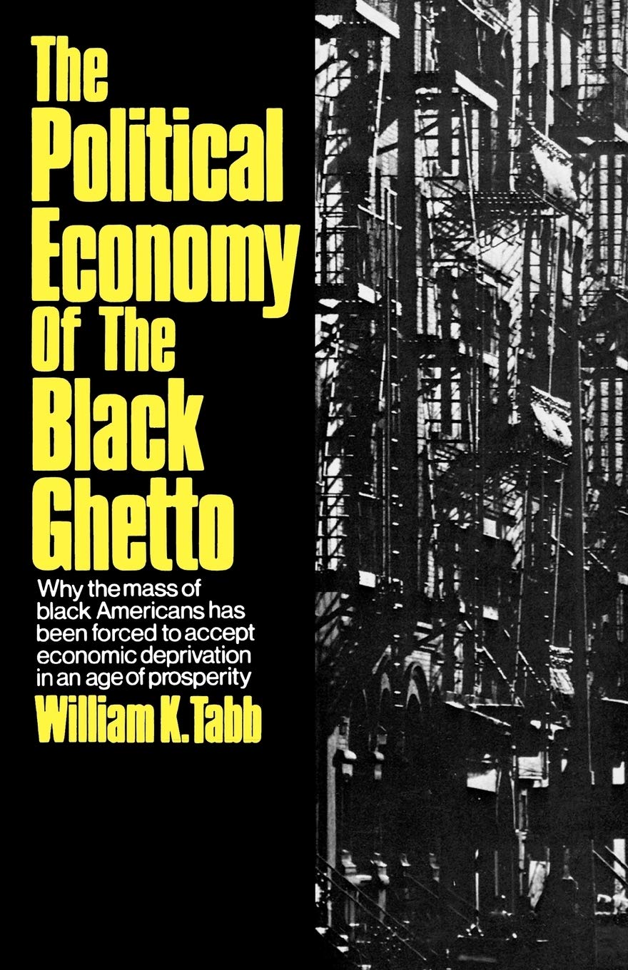 Political Econ Black Ghetto