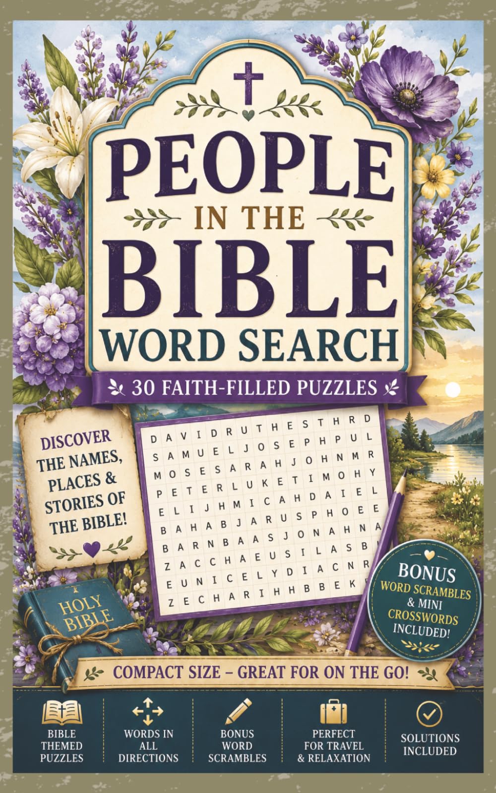People in the Bible Word Search - Word Snacks Edition: 30 Faith-Filled Bible Word Search Puzzles Featuring People, Places & Stories from Scripture | ... & Mini Crosswords (5x8 Mini Word Search)