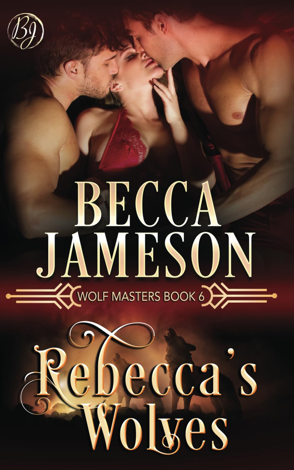 Rebecca's Wolves (Wolf Masters)