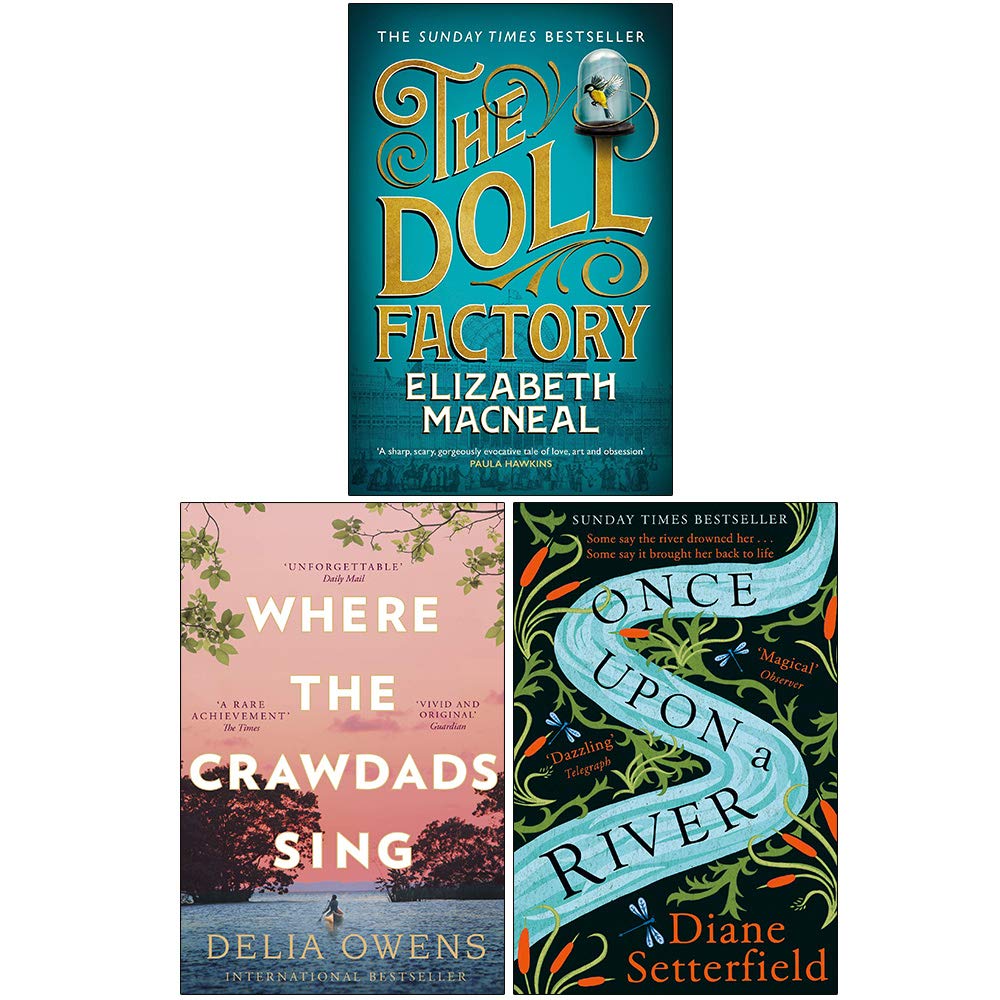 The Doll Factory, Where the Crawdads Sing, Once Upon a River 3 Books Collection Set
