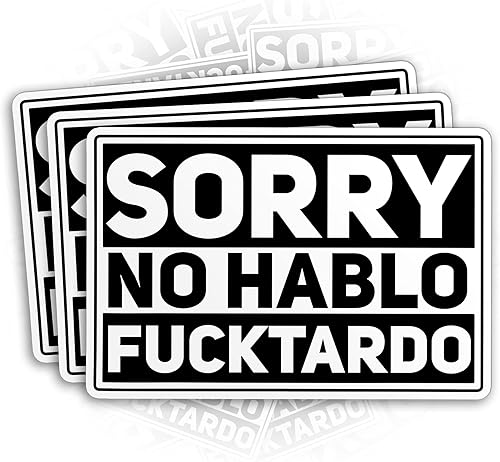 (3 piezas) Sorry No Hablo Fuctardo - Calcomanías divertidas ofensivas españolas con texto sarcástico de 3 pulgadas, troqueladas de vinilo
