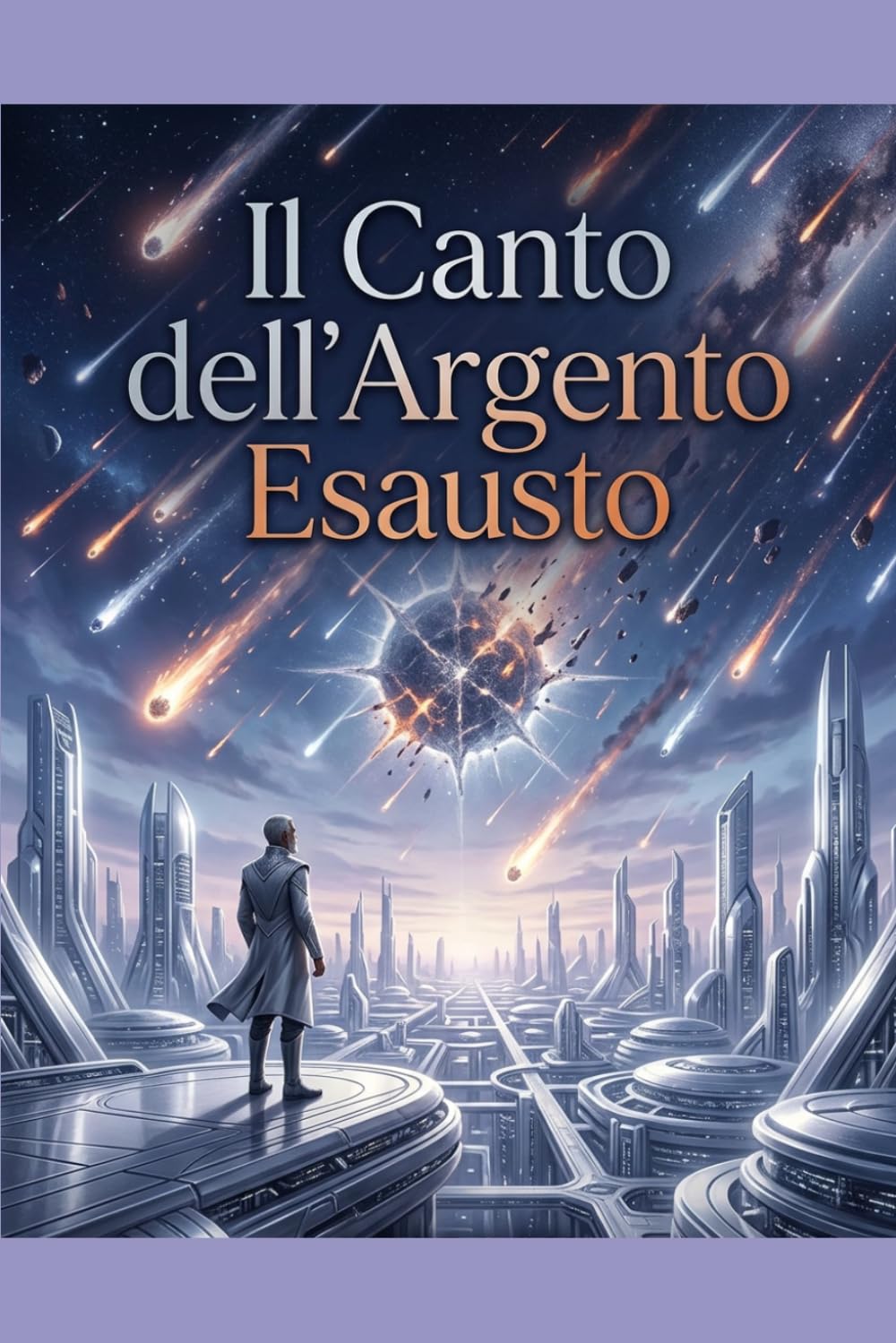 Il Canto Dell'Argento Esausto (Per non svanire come fumo al vento...)
