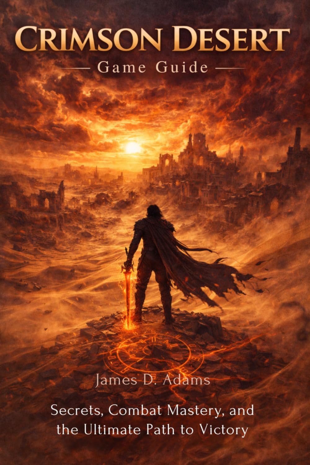 CRIMSON DESERT Game guide: Secrets, Combat Mastery, and the Ultimate Path to Victory
