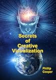 Secrets of Creative Visualization