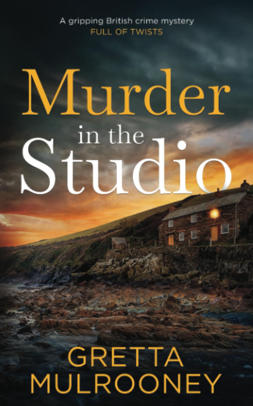 MURDER IN THE STUDIO a gripping British crime mystery full of twists (Detective Inspector Siv Drummond Mystery)