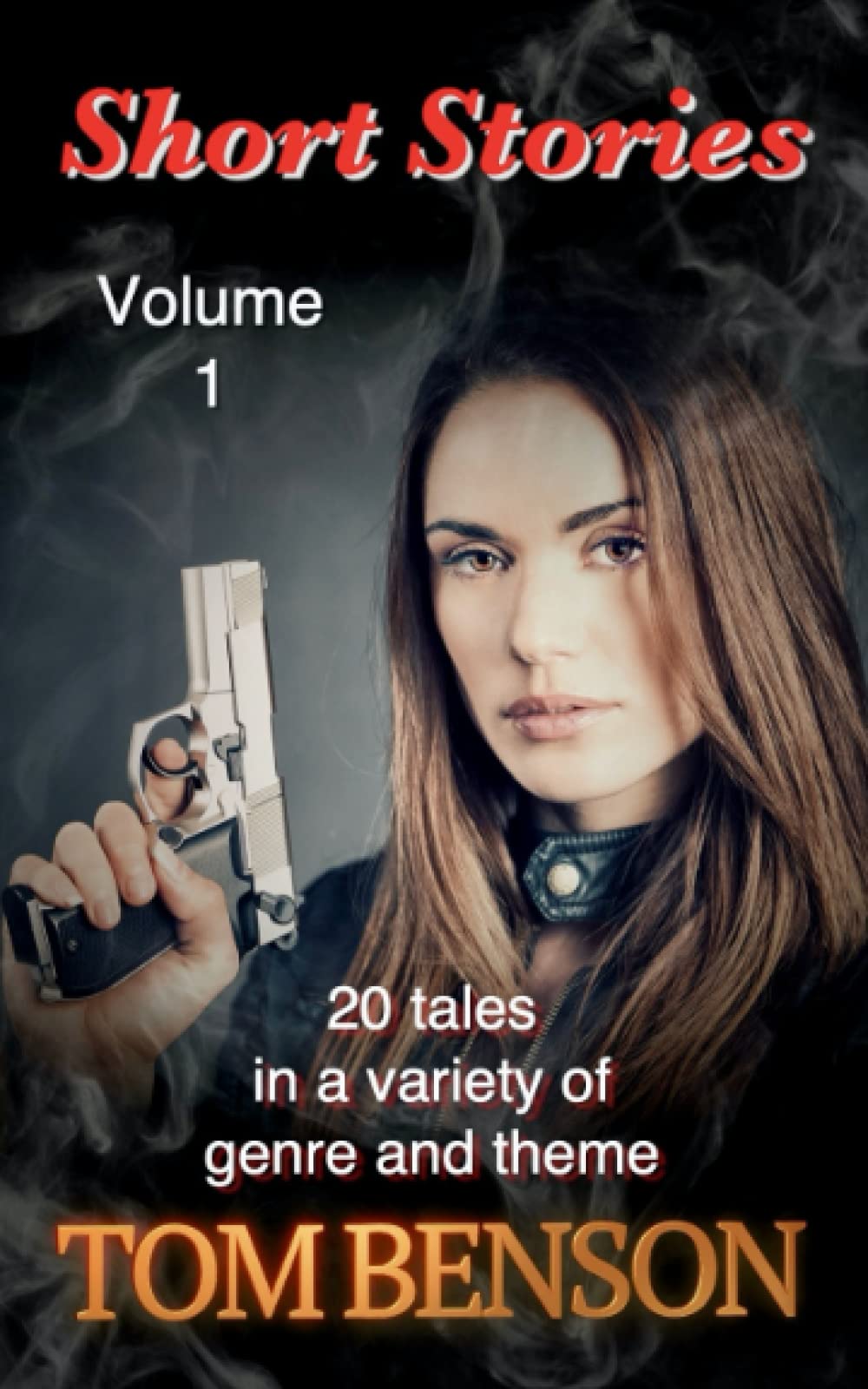 Short Stories: Volume 1
