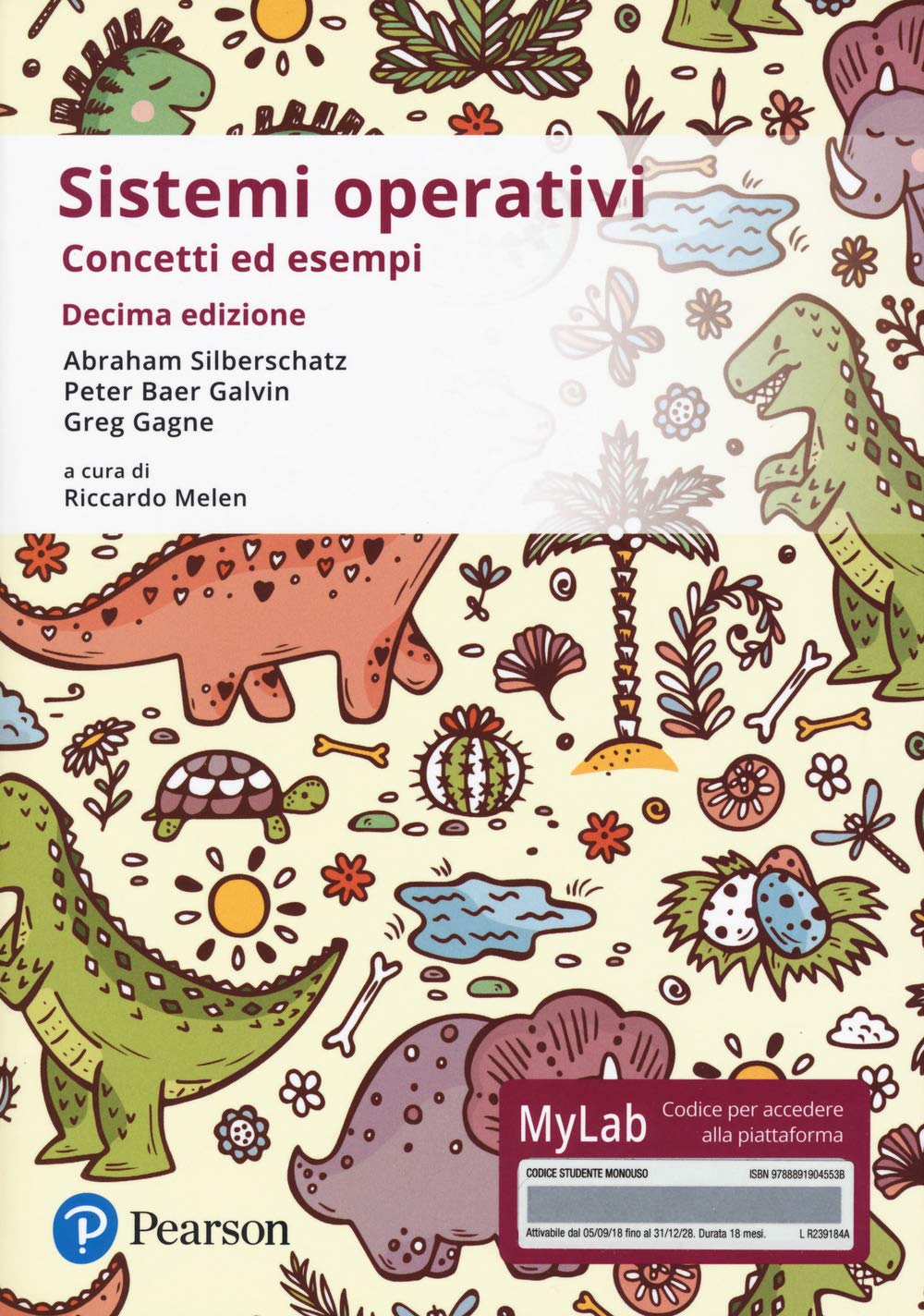 Sistemi operativi. Concetti ed esempi. Ediz. Mylab. Con Contenuto digitale per accesso online