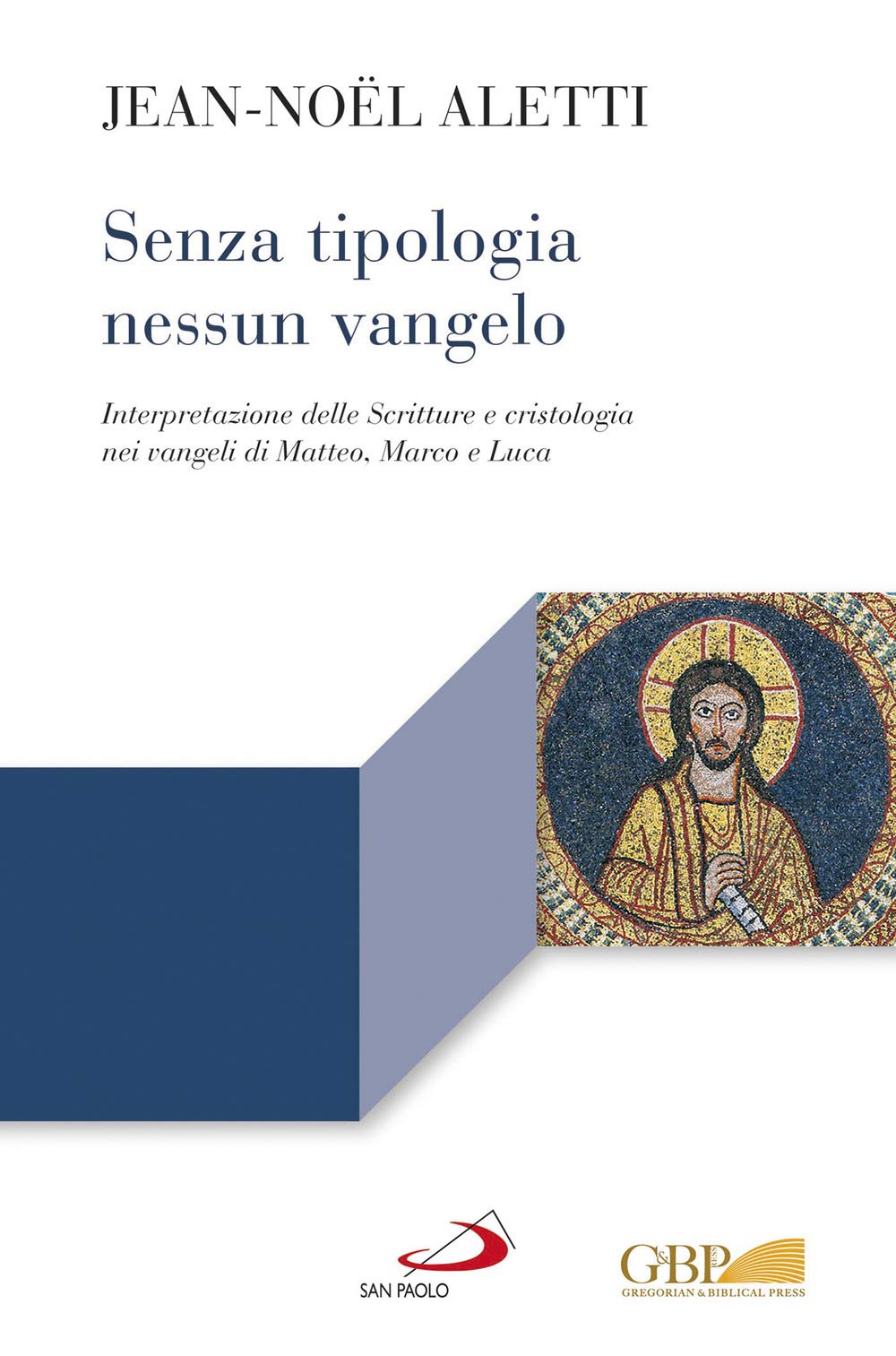Senza Tipologia Nessun Vangelo.Figure Bibliche E Cristologia Nei Sinottici - 4
