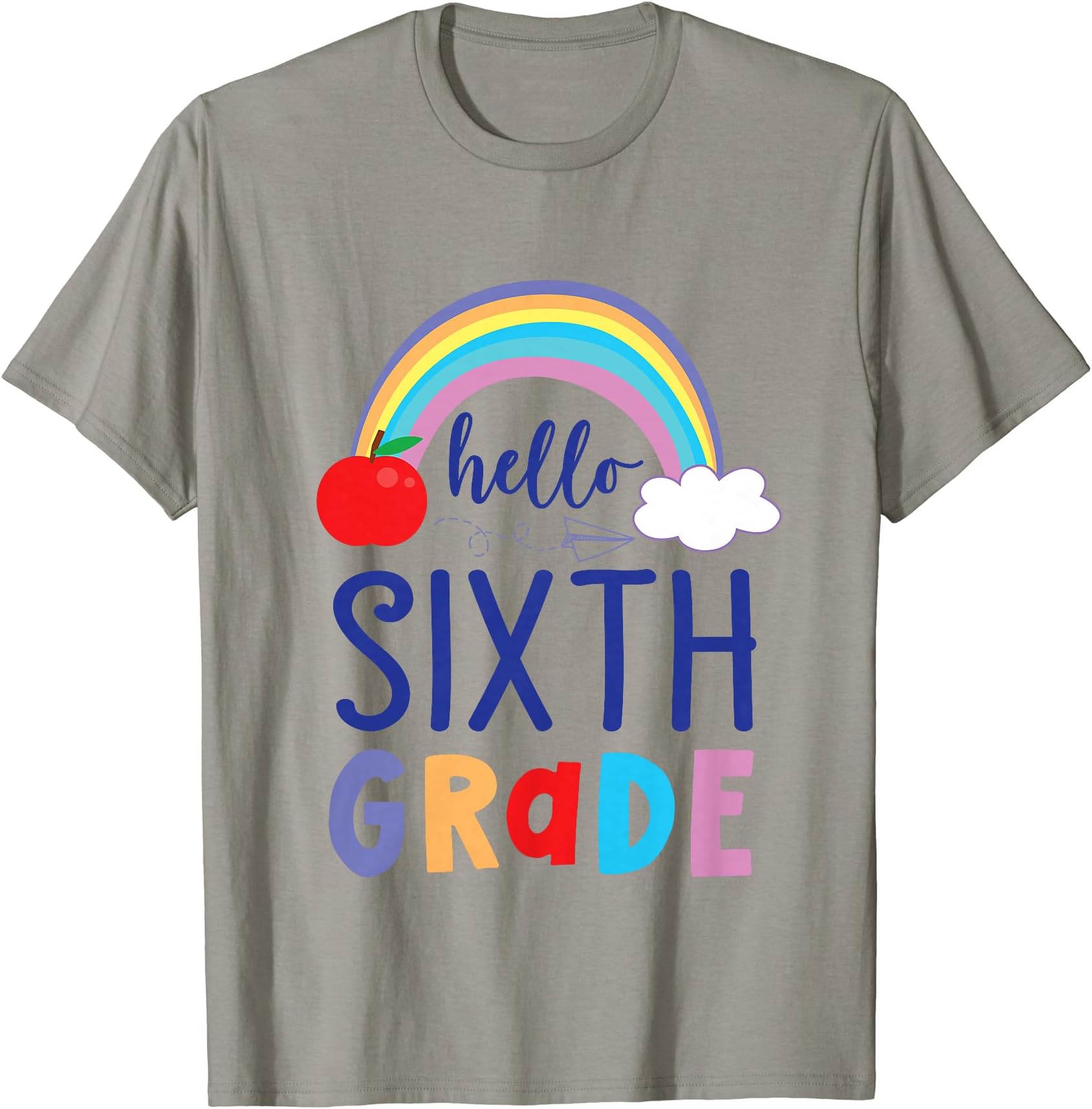 Sky Rainbow Paper Student Back To School Hello Sixth Grde T-Shirt