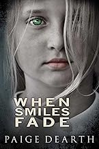 When Smiles Fade (Home Street Home Series Book 2)