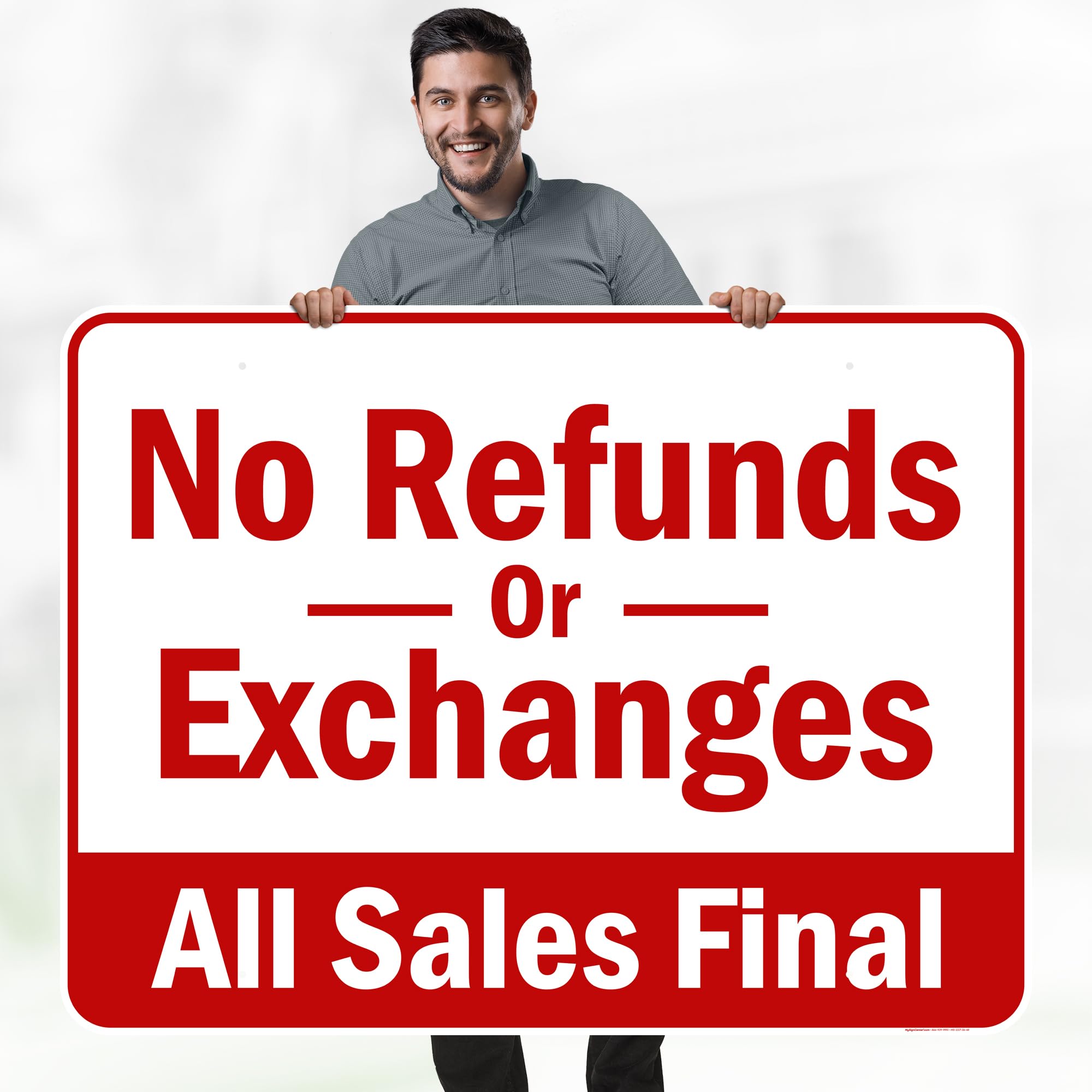 NO Refunds or Exchanges All Sales Final Sign, 36x48 Inches, Rust Free DiBound, Fade Resistant, Made in USA by My Sign Center