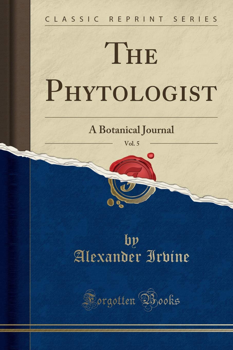The Phytologist, Vol. 5: A Botanical Journal (Classic Reprint)
