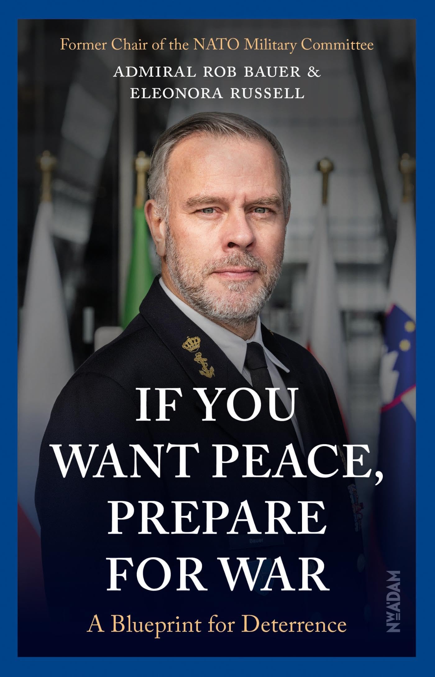 If you want peace, prepare for war: A Blueprint for Deterrence