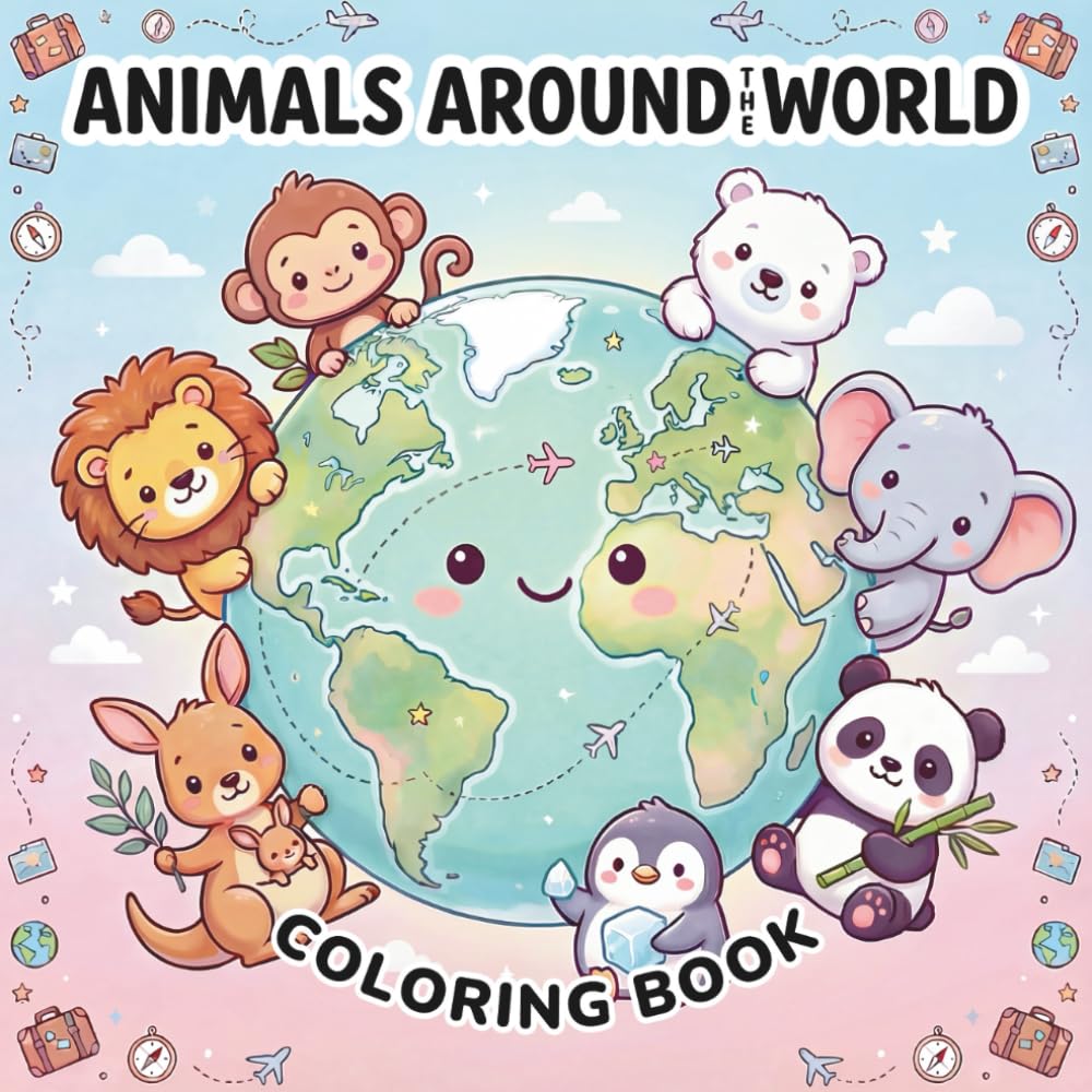 Animals Around The World: Simple & Cute Coloring Book