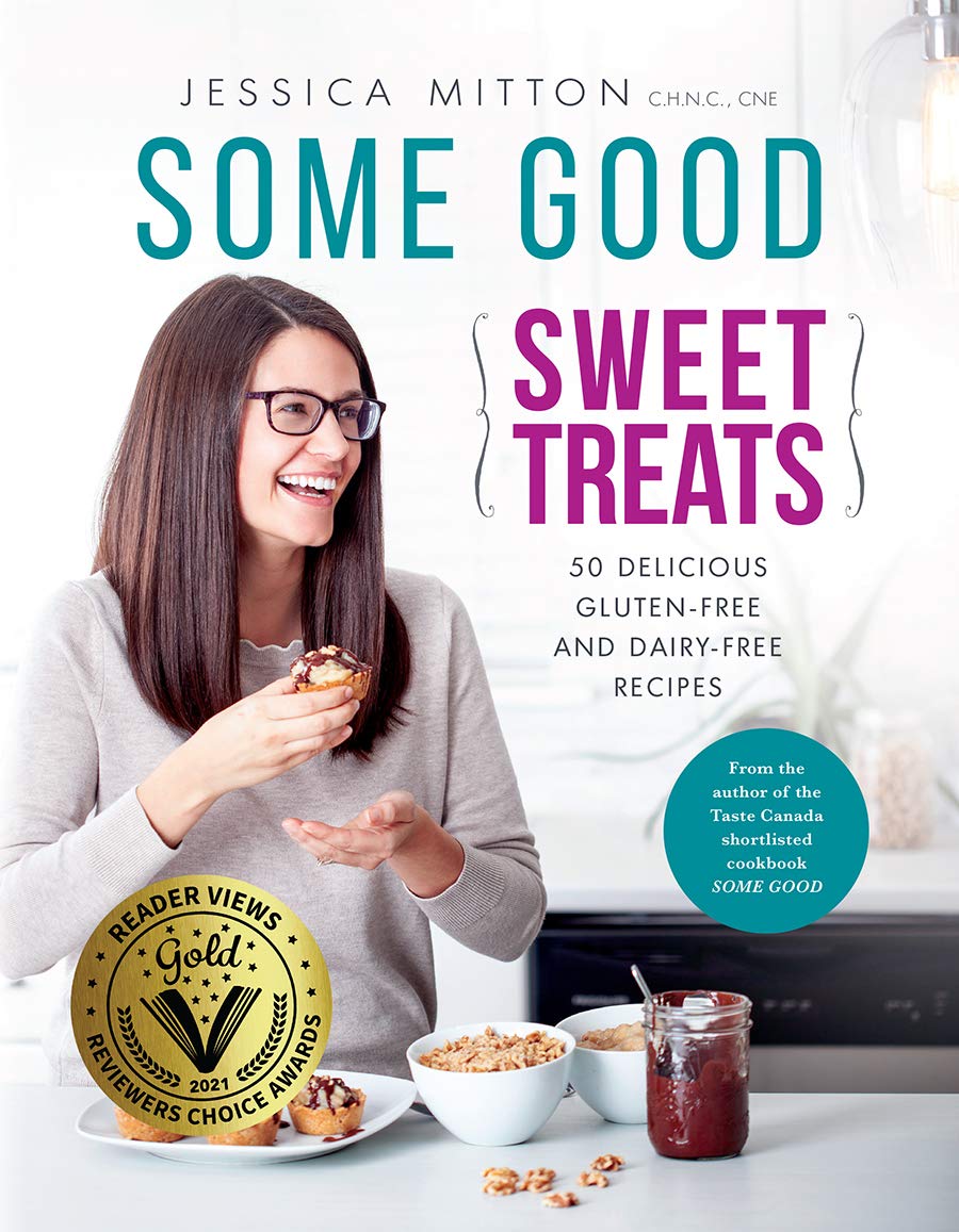 Buy Some Good Sweet Treats: Sweet Treats: 50 Delicious Gluten-Free And Dairy-Free Recipes — BookShops.in