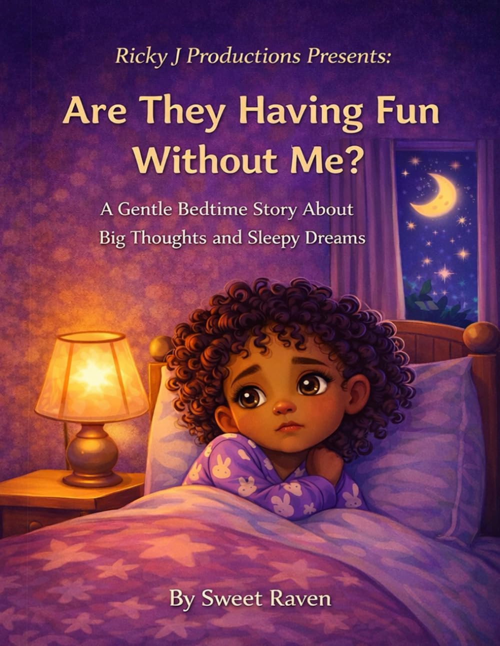 Are They Having Fun Without Me?: A Gentle Bedtime Story About Big Thoughts and Sleepy Dreams