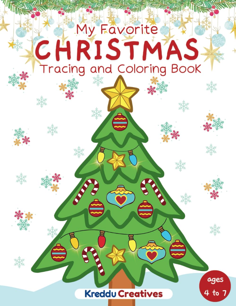 My Favorite Christmas: Tracing and Coloring Book (Easy Peasy Tracing and Coloring Books for Kids)