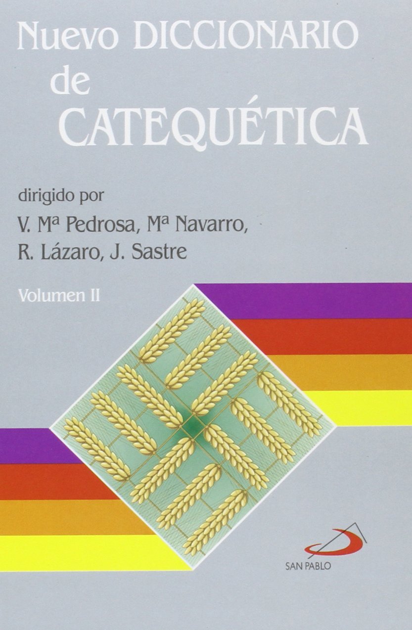 Nuevo diccionario de catequética (2 volúmenes) (Diccionarios san pablo)