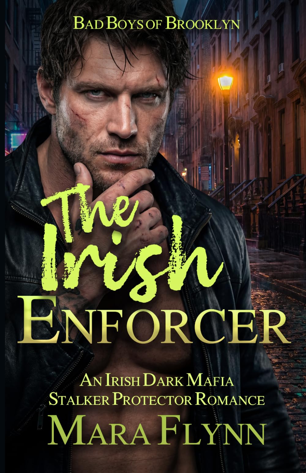 The Irish Enforcer: An Irish Dark Mafia Stalker Protector Romance (Bad Boys of Brooklyn)