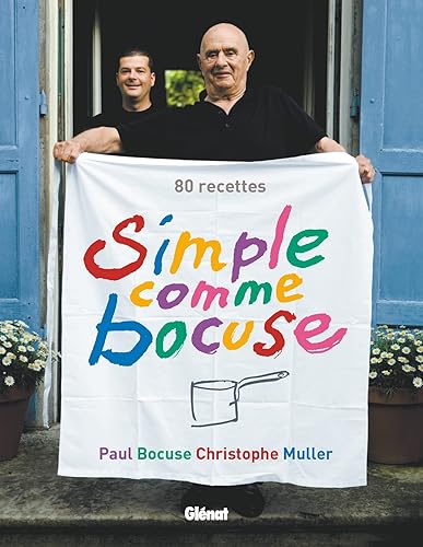 Simple comme Bocuse: 80 recettes