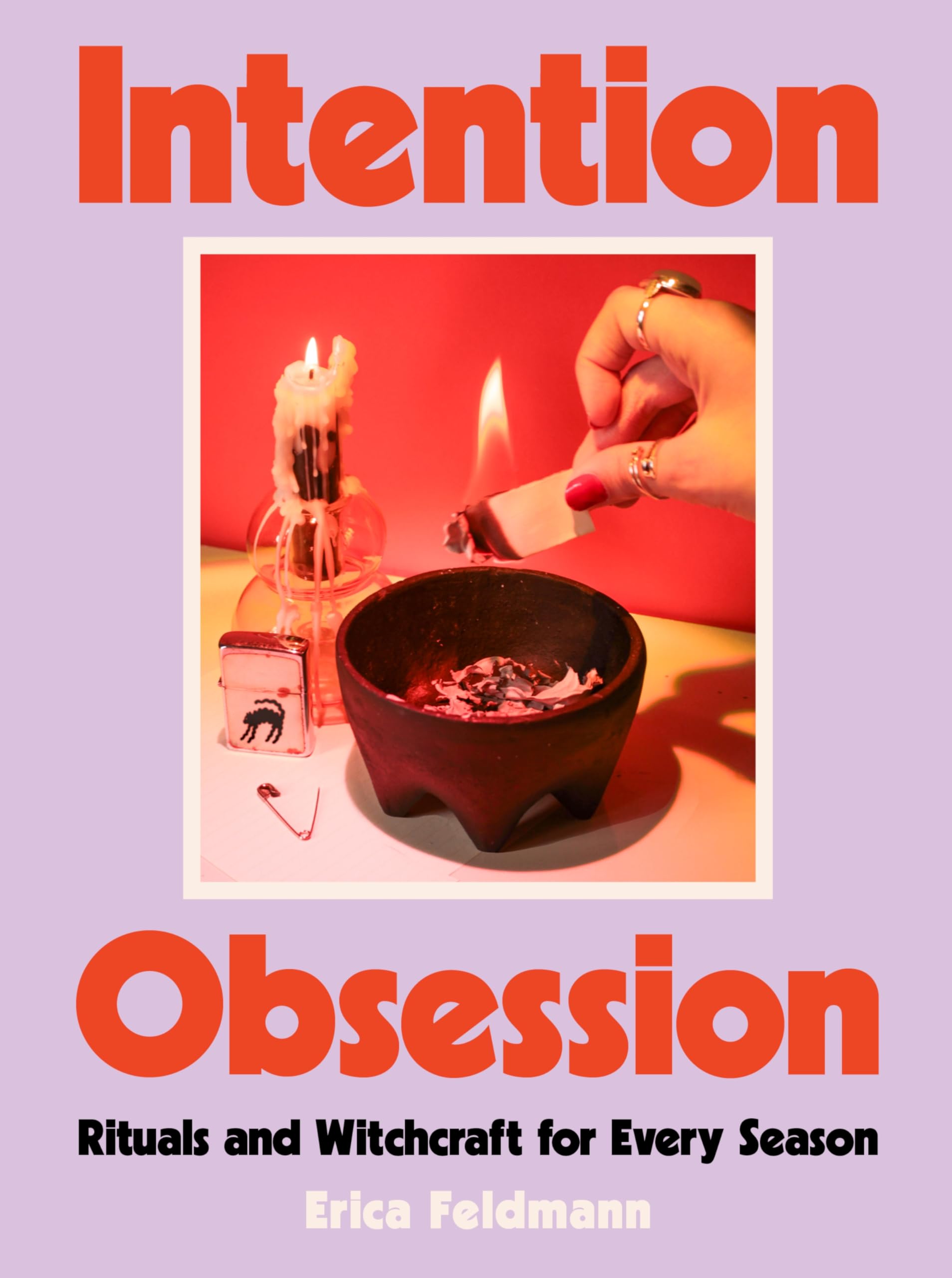 Intention Obsession by Erica Feldmann HARDBACK 9780063353336