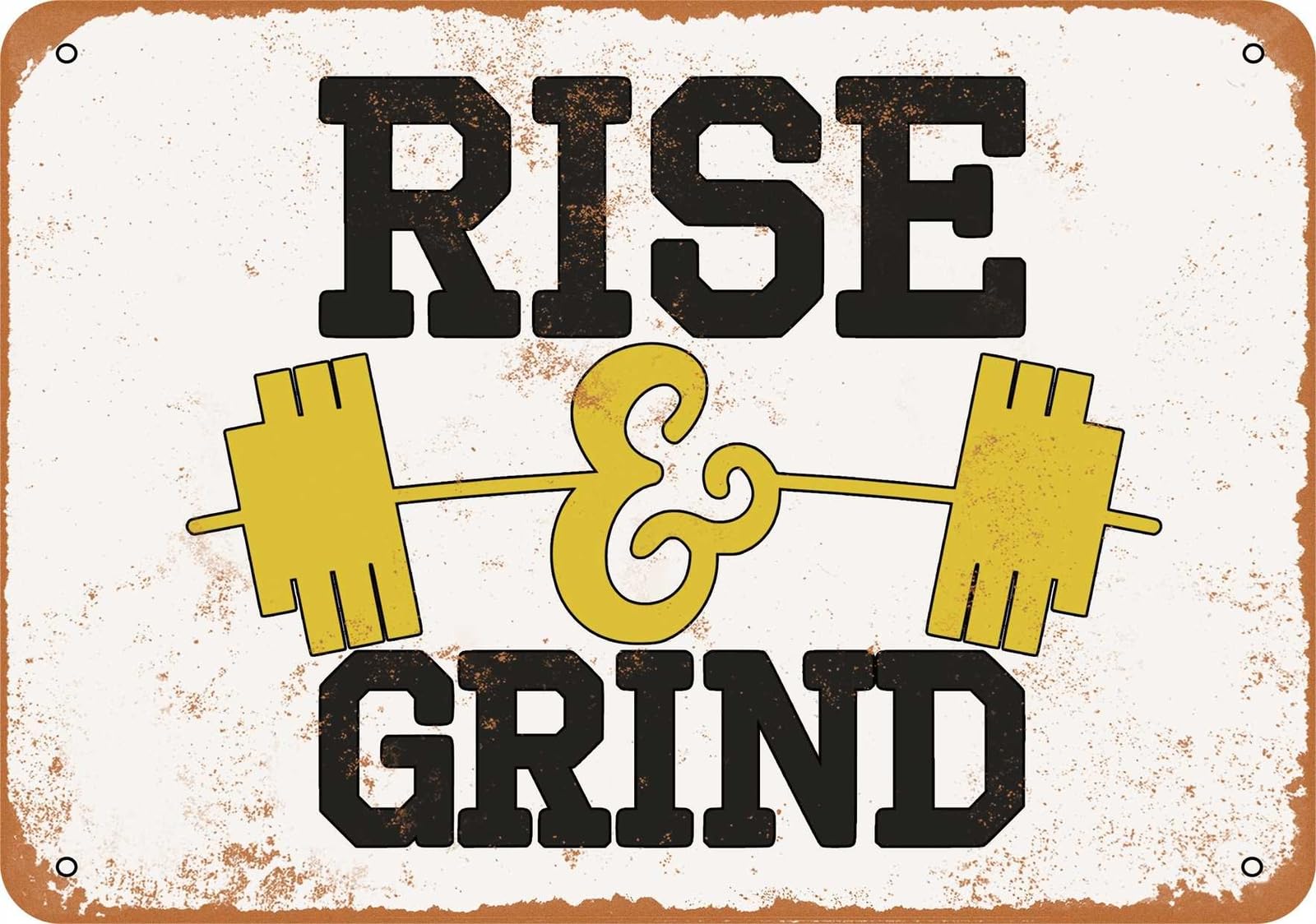 Miaomansenstore Metal Sign - Rise And Grind, Weight Lifting - Vintage Look Home Decor