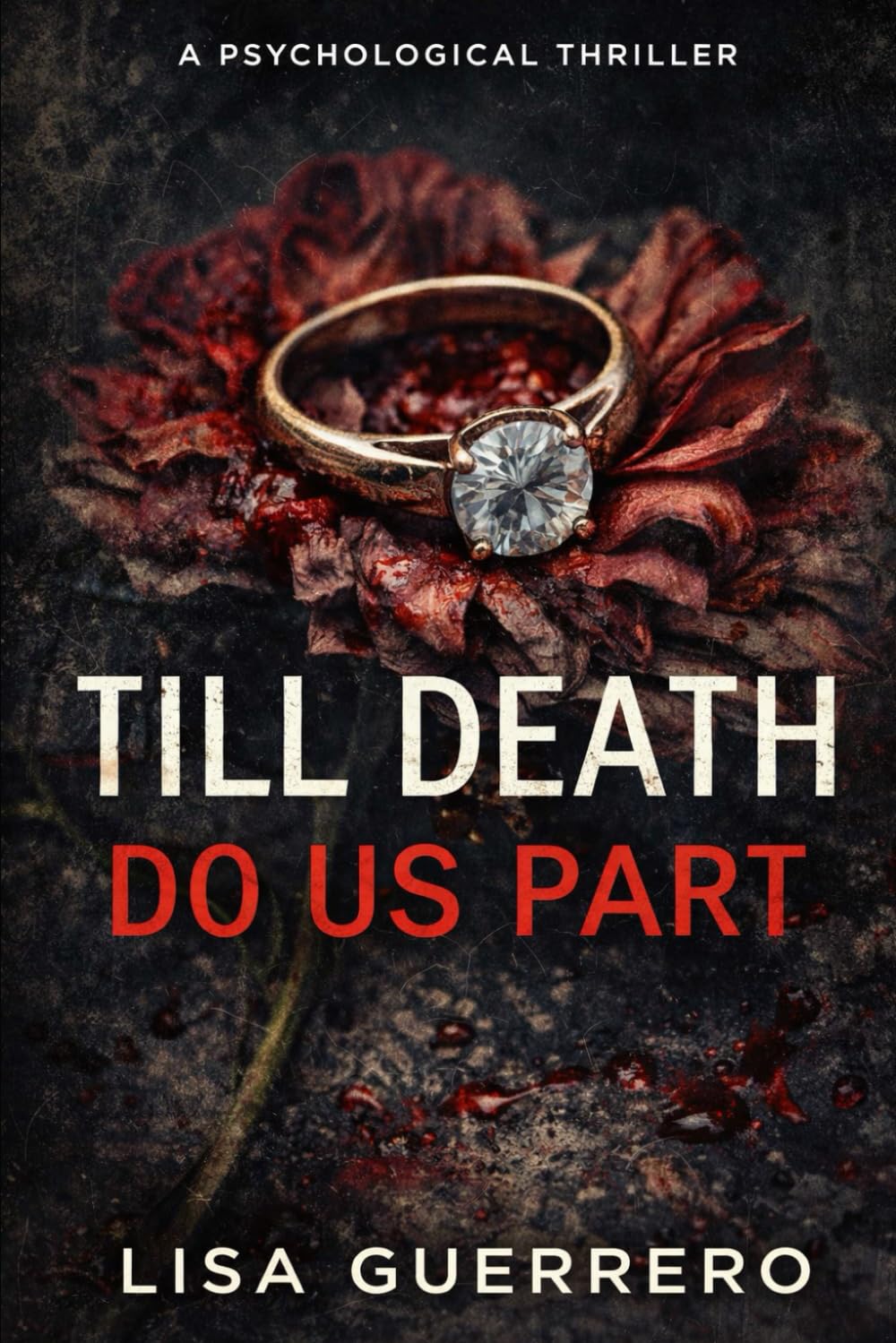 TILL DEATH DO US PART