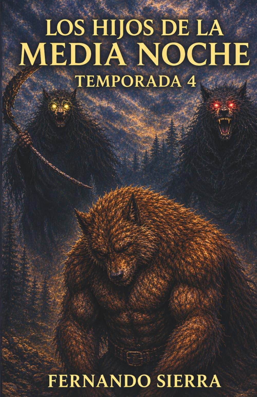 Los Hijos de la Medianoche: Temporada 4: Una historia de hombres lobo juvenil de crecimiento personal para adolescentes y adultos jóvenes.