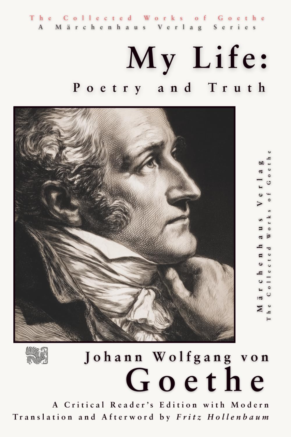 My Life: Poetry and Truth