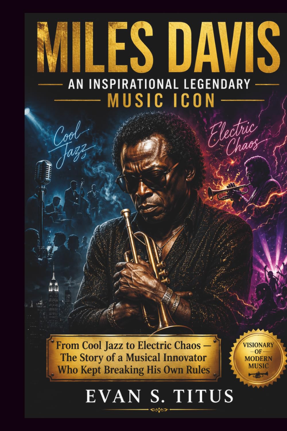 MILES DAVIS AN INSPIRATIONAL LEGENDARY MUSIC ICON (musical moment for some jazz men)