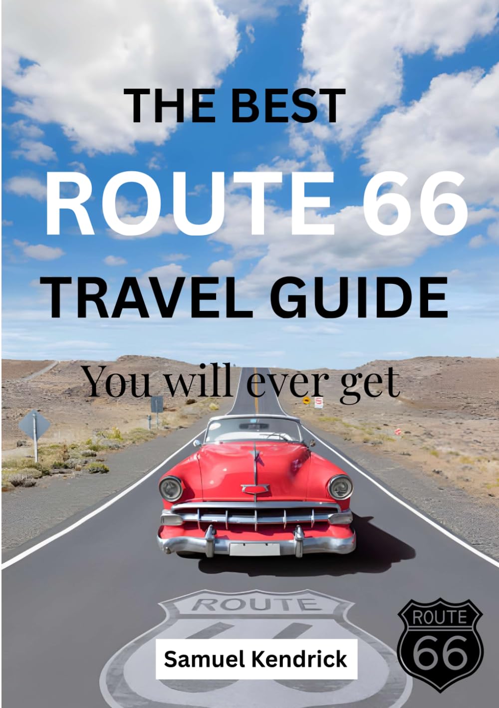 Route 66 Travel Guide 2026: The Ultimate Journey Along America’s Legendary Mother Road