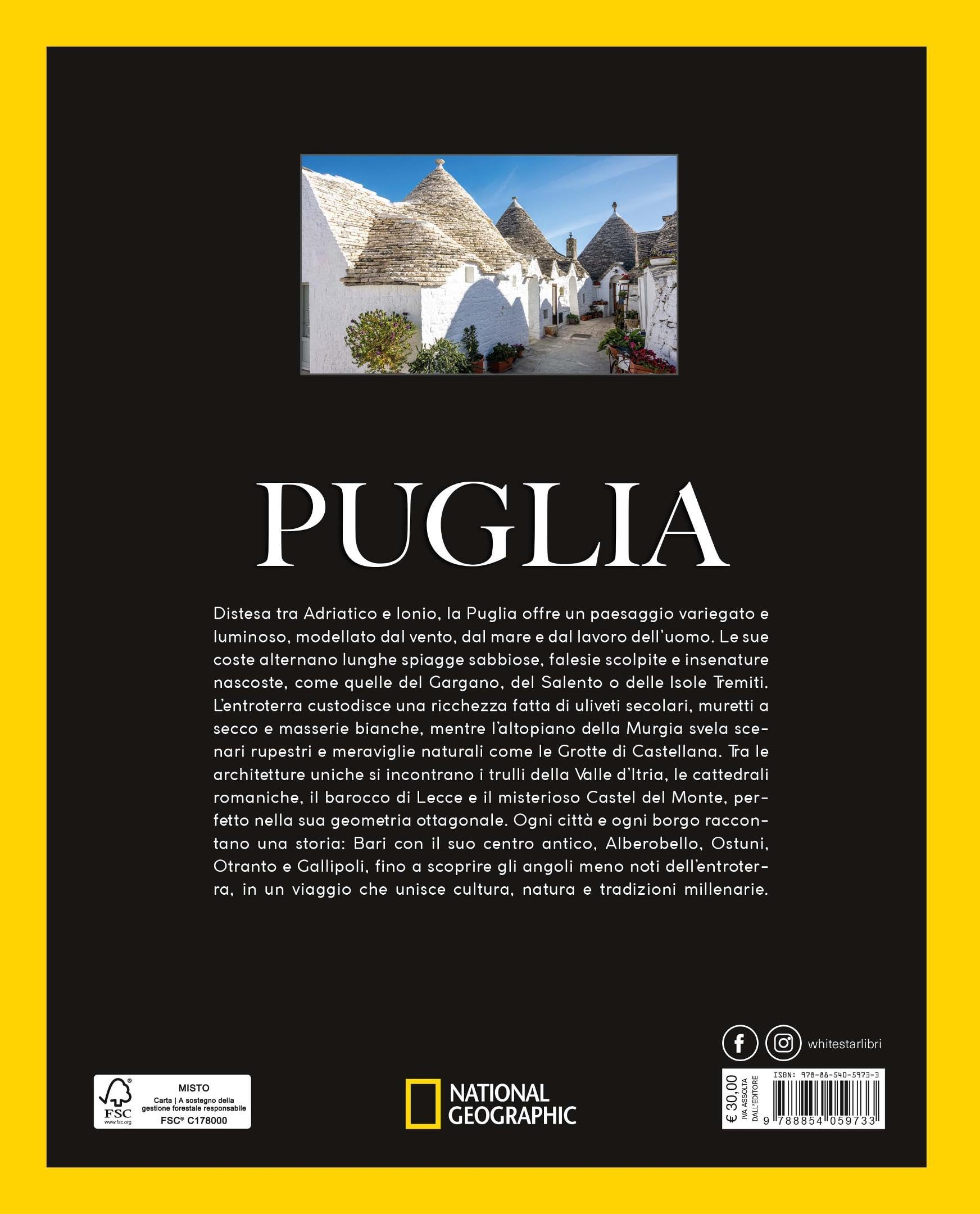 Puglia. Terra di luce, cultura e tradizione