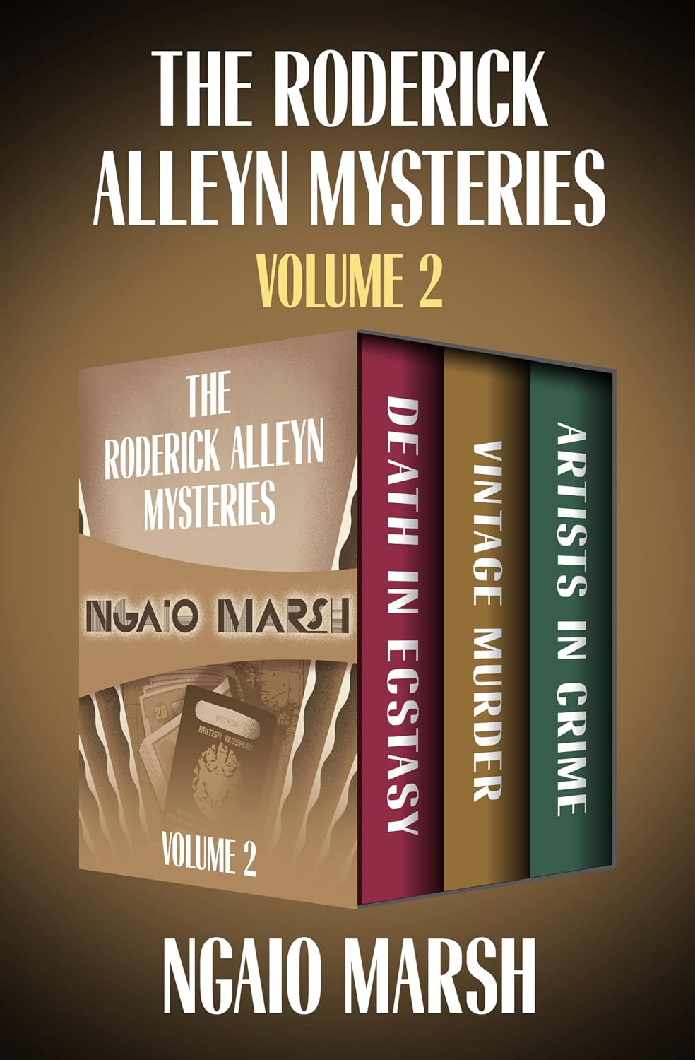 The Roderick Alleyn Mysteries Volume 2: Death in Ecstasy, Vintage Murder, Artists in Crime