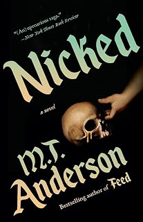Nicked by M.T. Anderson: Hilarious Queer Historical Fantasy Heist Novel - NPR Notable Book