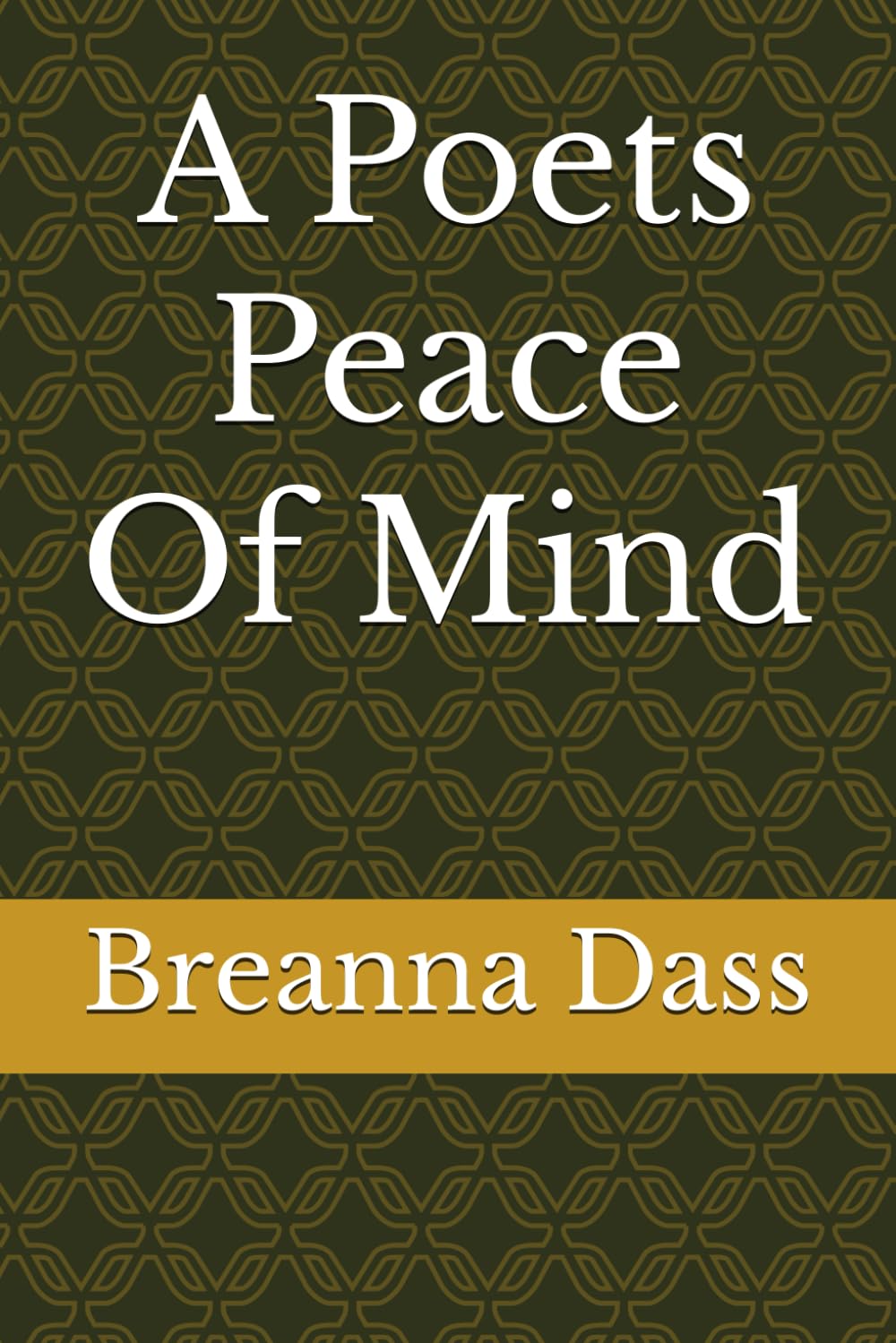 A Poets Peace Of Mind