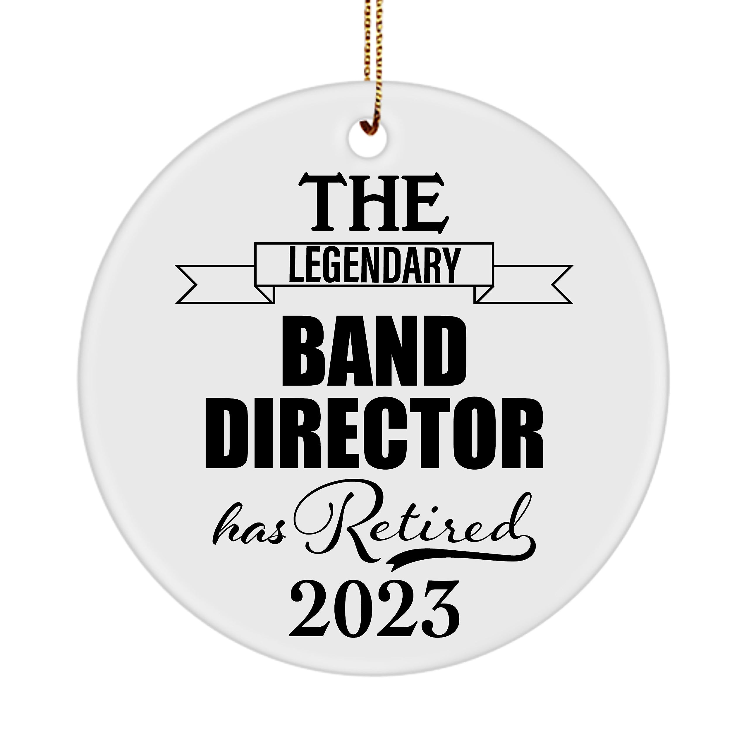 The Legendary Band Director Has Retired 2023 Circle Ornament Retirement Gifts for Associate Degree in Music Orchestra Musical Conductor High School Leader Christmas Party Decor