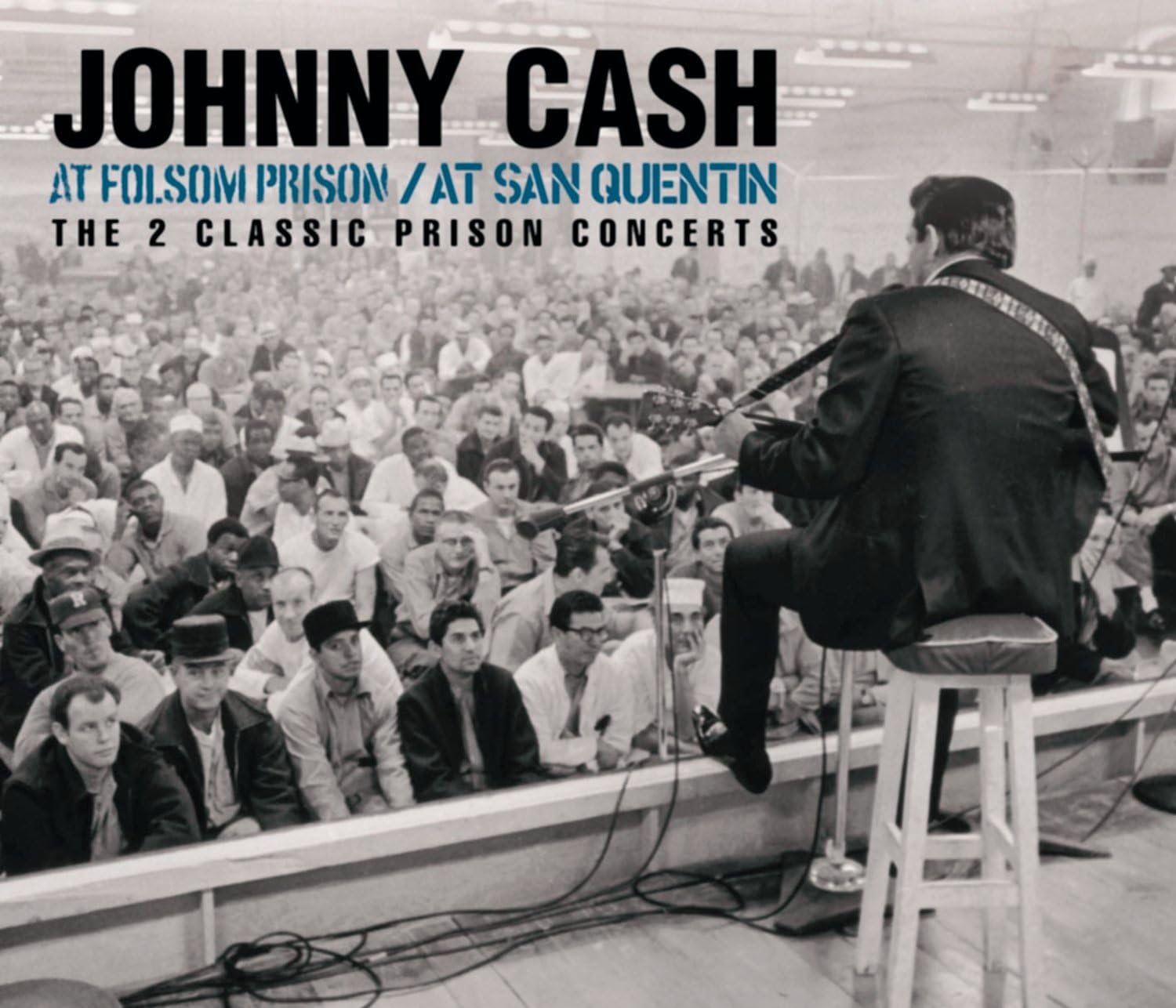 At Folsom Prison / At San Quentin