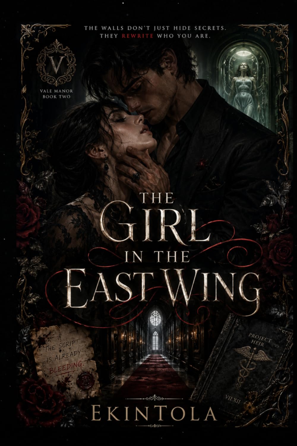 BOOK 2: THE GIRL IN THE EAST WING: A Dark Gothic Romance (Vale Manor Series) (The Vale Manor Mysteries)