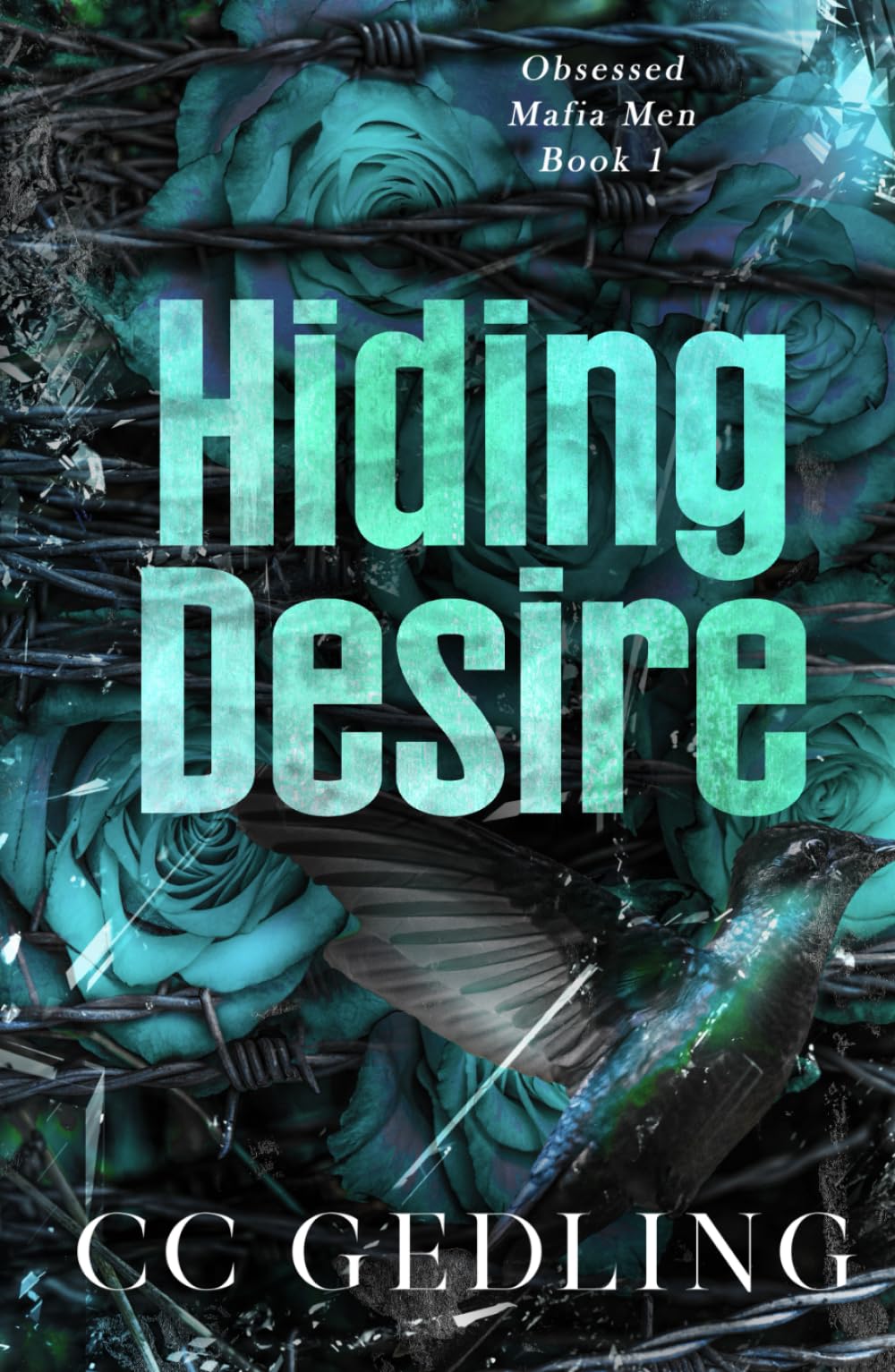 Hiding Desire (Obsessed Mafia Men)