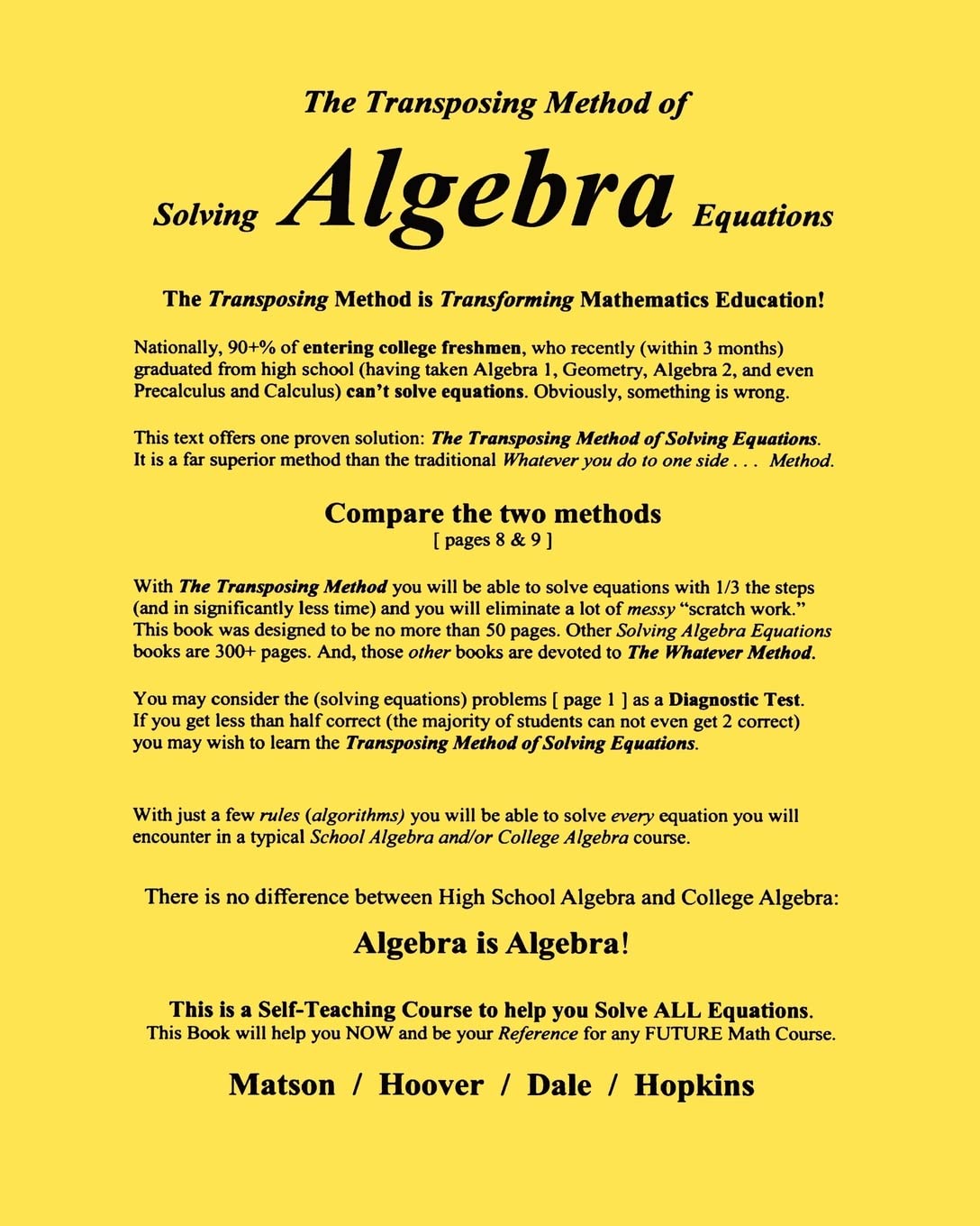 The Transposing Method of Solving ALGEBRA Equations: The Transposing Method is Transforming Mathematics Education