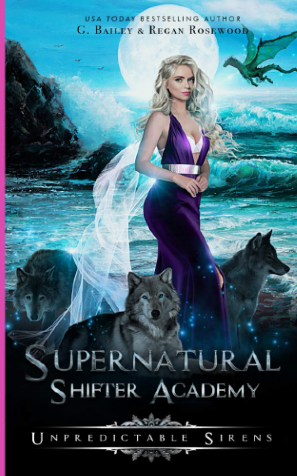 Unpredictable Sirens (Supernatural Shifter Academy)